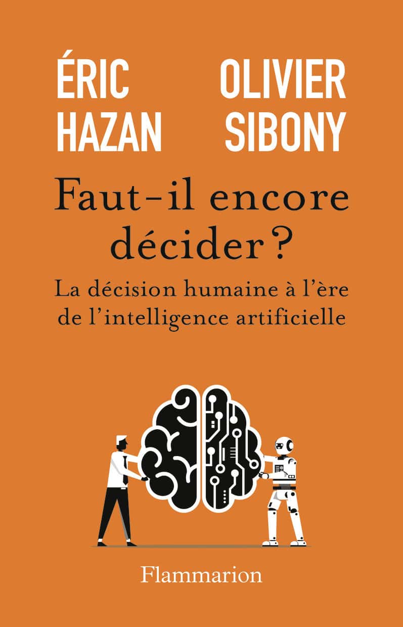 Couverture de Faut-il encore décider ?, Éric Hazan et Olivier Sibony