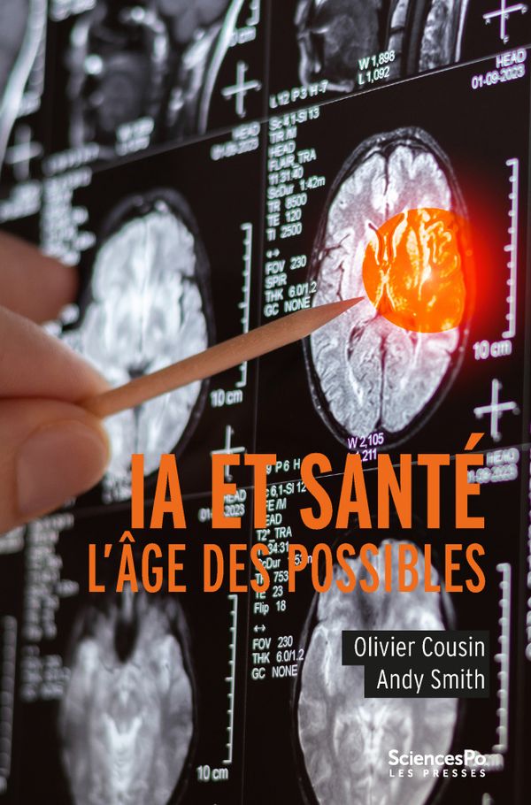 Couverture de IA et santé, Olivier Cousin et Andy Smith, Presses de Sciences Po